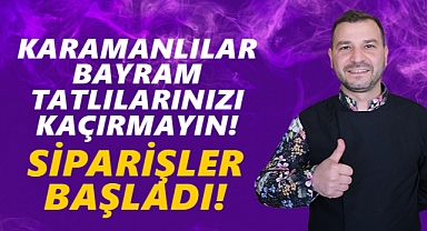 Karamanlılar, Bayram Tatlınız Asaf Pasta Kafe'de!