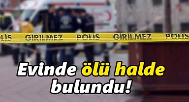 Karaman'da yaşlı adam ölü halde bulundu