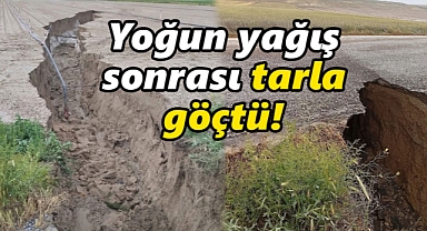 Karapınar'da yoğun yağmur sonrası tarla göçtü!