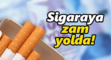 Sigaraya zam bekleniyor!
