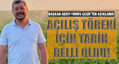Başkan Adayı Çelik: 