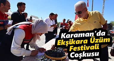 Karaman Bozkandak Köyü’nde Ekşikara Üzüm Festivali Coşkusu
