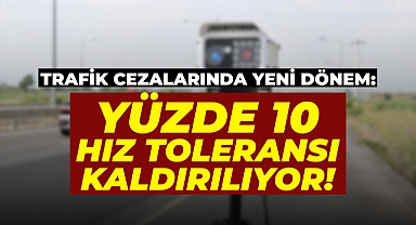 Trafik Cezalarında Yeni Dönem: Yüzde 10 Hız Toleransı Kaldırılıyor!