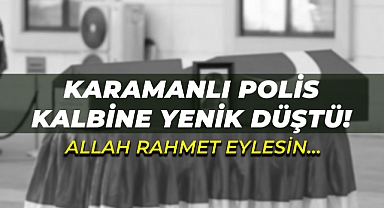 Ankara’da Görevli Karamanlı Polis Memuru Uğur Özdamar Kalbine Yenik Düştü!