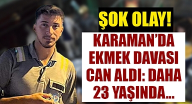 Karaman’da Acı Kayıp: İş kazasında bir genç yaşamını yitirdi!