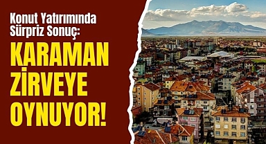 Karaman, Kira Getirisinde Zirveye Oynuyor