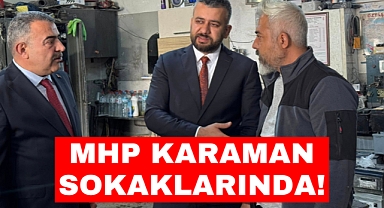 MHP Karaman Sokaklarında!