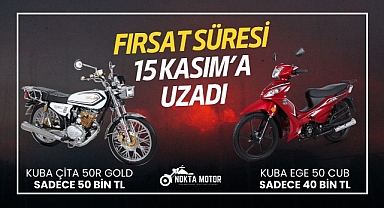 Nokta Motosiklet’te kaçırılmayacak fiyatların süresi 15 Kasım'a uzadı