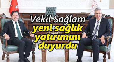 Vekil Sağlam'dan Başyayla'ya Entegre Sağlık Hizmeti Merkezi Müjdesi