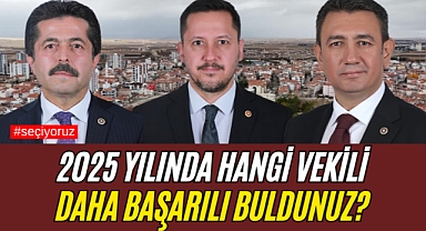 2026'ya Girerken Karaman'ın En Başarılı Milletvekili Hangisi?