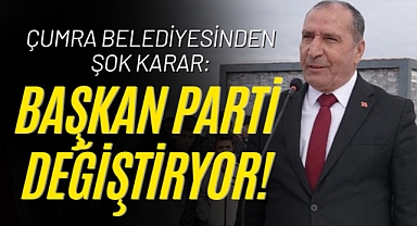 Çumra Belediyesi Parti Değiştiriyor! İşte Geçeceği Parti...