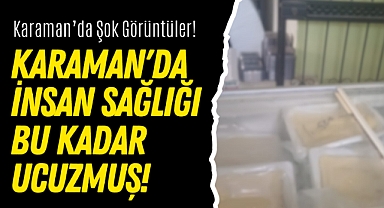 Karaman'da İnsan Sağlığı Bu Kadar Ucuzmuş!
