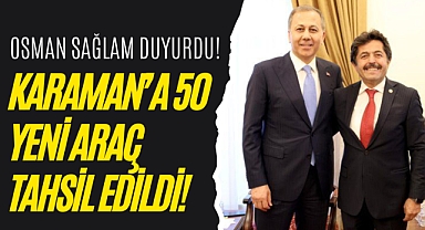 Karaman’ın Güvenlik Kapasitesi Yeni Araçlarla Güçleniyor