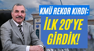 KMÜ'den Dev Rekor: İlk 20'nin İçindeyiz!