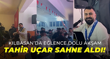 Kılbasan'da Bozlak Gecesi Coşkusu: Tahir Uçar Sahne Aldı!