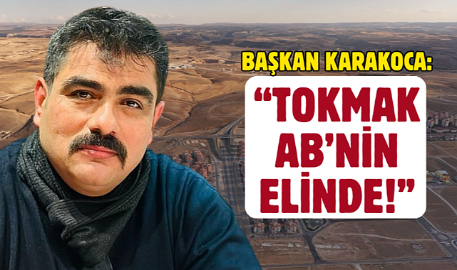 Başkan Karakoca'dan Türkiye-AB Açıklaması!