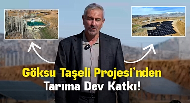 Göksu Taşeli Projesi’nden Tarıma Dev Katkı!