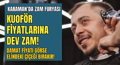 Karaman’da Berber Fiyatlarına Zam