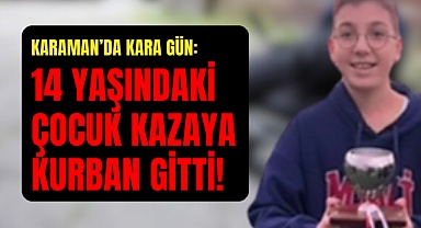 Karamanlı Küçük Çocuk Mehmet Kağan Yaşamını Yitirdi!