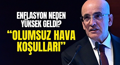 Mehmet Şimşek: Olumsuz Hava Koşulları!