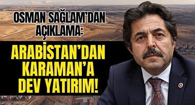 Osman Sağlam'dan Karaman'a dev müjde: Fiyatlar Düşer mi?