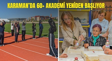 Karaman'da 60+ akademi yeniden başlıyor