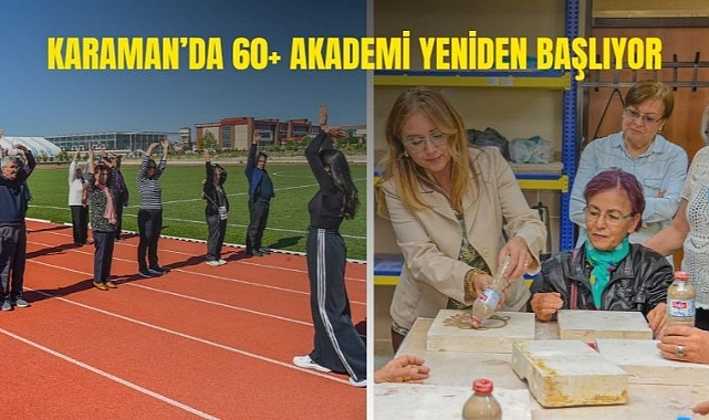 Karaman'da 60+ akademi yeniden başlıyor