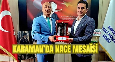 KARAMAN'DA NACE MESAİSİ