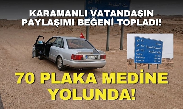 Karaman’dan Medine’ye Bayram Otomobil ile Yolculuk!