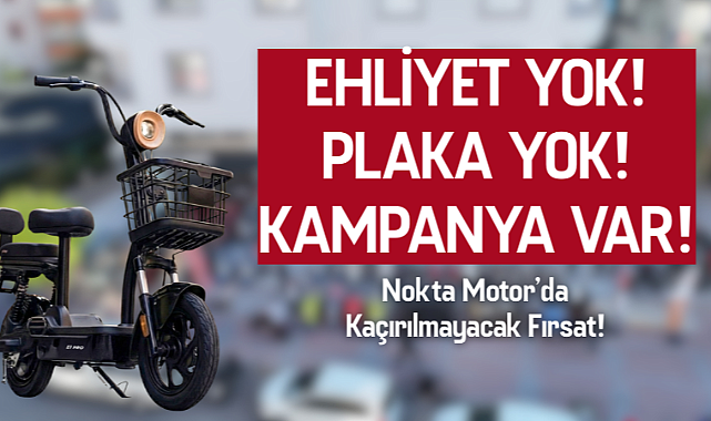 Karaman Nokta Motosiklet'te elektrikli motosiklet kampanyası!