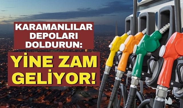 Motorine Zam Beklentisi: Bu Gece Tabela Değişebilir