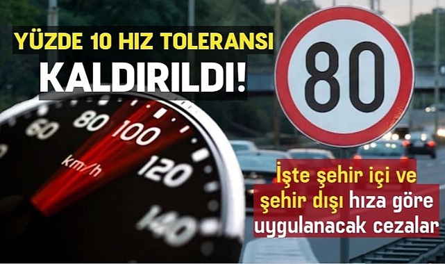 Radar uygulamasında yüzde hız toleransı kalktı! İşte uygulanacak cezalar