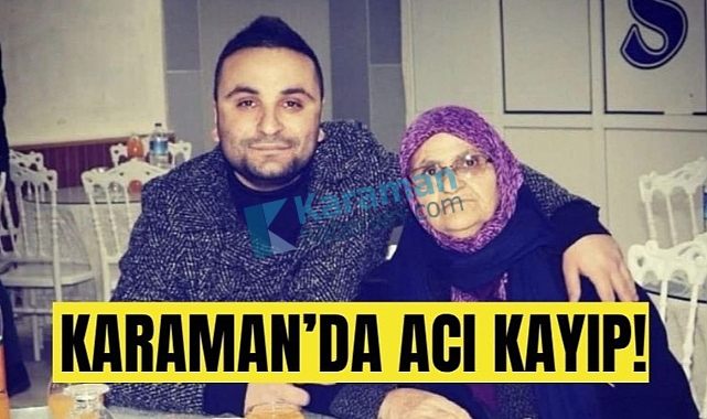 Karaman’da Acı Kayıp: Elif Taşer Vefat Etti