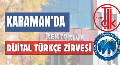 Karaman’da dijital Türkçe zirvesi