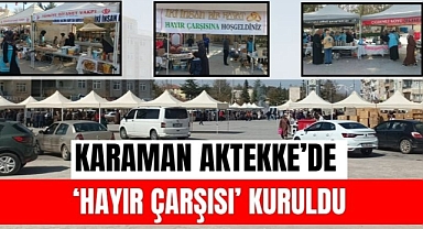 Karaman’da hayır çarşısı kuruldu