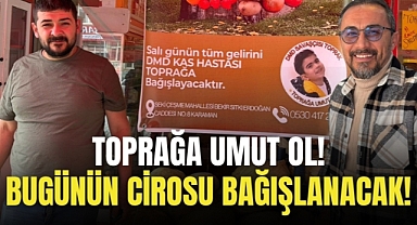 Karaman’da yürekleri ısıtan destek: Esnaftan Toprak için büyük adım