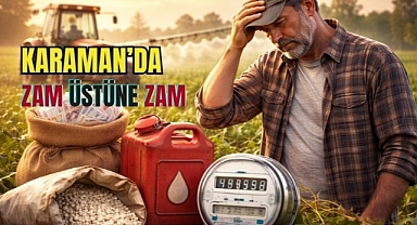 Karaman’da zam üstüne zam