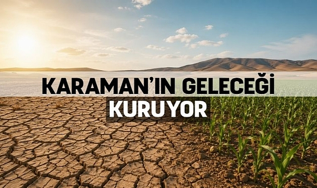 Karaman’ın geleceği kuruyor