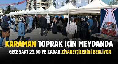 Karaman Toprak için meydanda