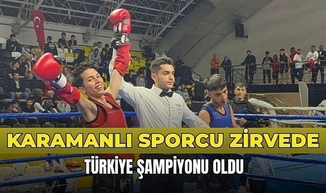 Karamanlı sporcu zirvede