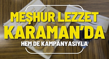 Meşhur lezzet, artık Karaman Zümrüt Pastanes'inde
