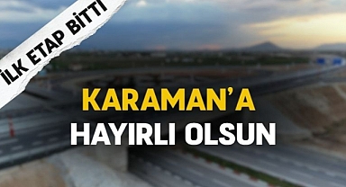 Karaman'a hayırlı olsun