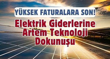 Karaman’da Temiz Enerji Dönemi: Artem Teknoloji Güneşten Güç Alıyor