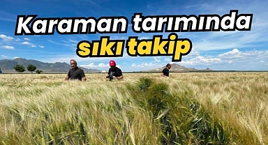 Karaman'da yüksek verim için tarıma sıkı takip