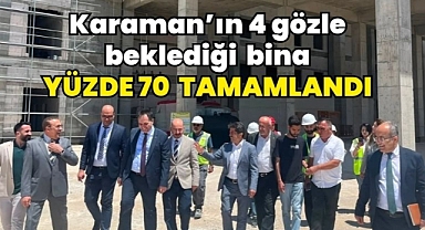 Karaman’ın Yeni Hastane Ek Binasında Çalışmalar Yüzde 70’e Ulaştı