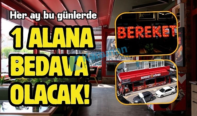 Karaman Bereket Döner'de 1 alana 1 bedava kampanyasını kaçırmayın