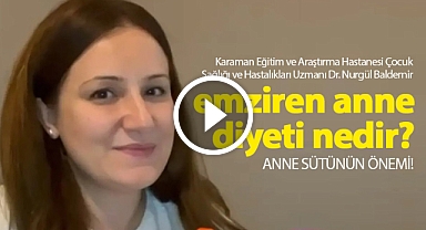 Emziren anne diyeti ve anne sütünün önemi | Uzman Dr. Nurgül Baldemir