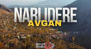 Karaman Narlıdere (Avgan) Köyü Klibi
