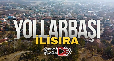 Karaman Yollarbaşı (İlisıra) Köyü Klibi